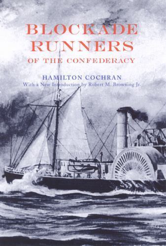 Blockade runners the - blockade, of