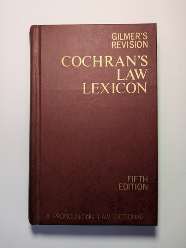 Cochran law lexicon fifth - law,
